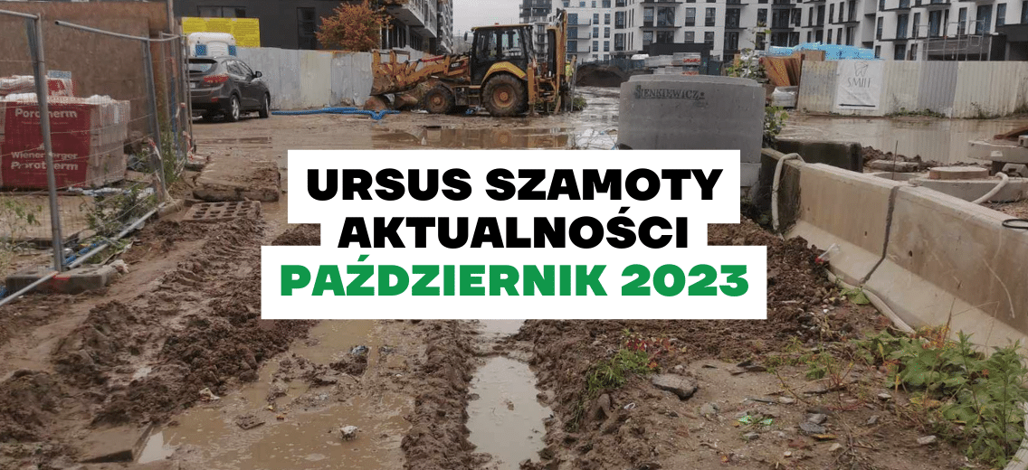 Ursus Szamoty Aktualności Październik 2023